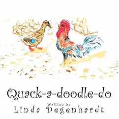 Quack-A-Doodle-Do (eBook, ePUB) - Degenhardt, Linda