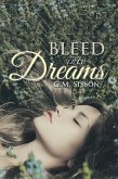 Bleed into Dreams (eBook, ePUB)