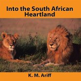 Into the South African Heartland (eBook, ePUB) Into the South African Heartland (eBook, ePUB)