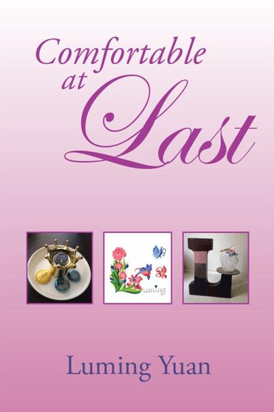 Comfortable at Last (eBook, ePUB) Comfortable at Last (eBook, ePUB)