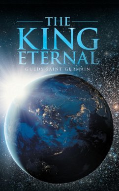 The King Eternal (eBook, ePUB) - Germain, Guedy Saint