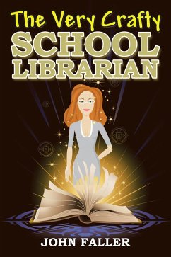 The Very Crafty School Librarian (eBook, ePUB)