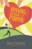 Running Your Road of Purpose (eBook, ePUB)