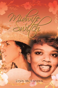 Midwife Switch (eBook, ePUB) - Mcfadden, Lynn
