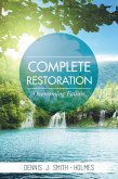 Complete Restoration (eBook, ePUB)
