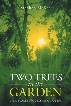 Two Trees in the Garden (eBook, ePUB) - Mckee, Stephen
