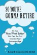 So You're Gonna Retire (eBook, ePUB) - Bild 1