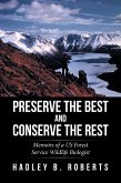 Preserve the Best and Conserve the Rest (eBook, ePUB)