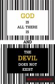 God Is All There Is and the Devil Does Not Exist (eBook, ePUB)