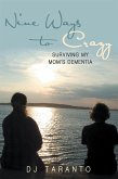 Nine Ways to Crazy (eBook, ePUB)