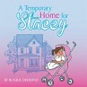 A Temporary Home for Stacey (eBook,... - Bild 1