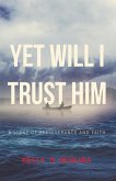Yet Will I Trust Him (eBook, ePUB)