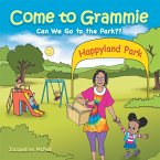 Come to Grammie (eBook, ePUB)
