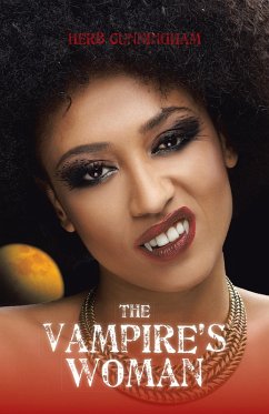 The Vampire'S Woman (eBook, ePUB) - Cunningham, Herb