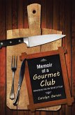 Memoir of a Gourmet Club (eBook, ePUB)