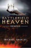 Battlefield Heaven (eBook, ePUB)