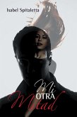 Mi Otra Mitad (eBook, ePUB) Mi Otra Mitad (eBook, ePUB)