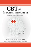 Cbt for Psychotherapists (eBook, ePUB) Cbt for Psychotherapists (eBook, ePUB)