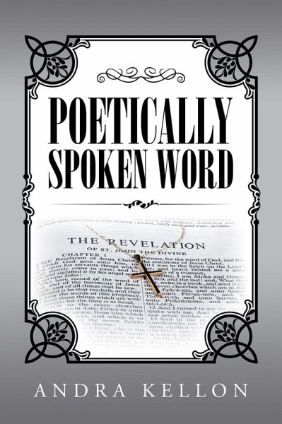 Poetically Spoken Word (eBook, ePUB) Poetically Spoken Word (eBook, ePUB)