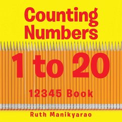 Counting Numbers 1 to 20 (eBook, ePUB) - Manikyarao, Ruth