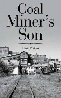 Coal Miner'S Son (eBook, ePUB) - Perkins, David