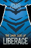 The Dark Side of Liberace (eBook, ePUB)