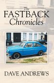 The Fastback Chronicles (eBook, ePUB)