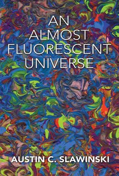 Cover An Almost Fluorescent Universe (eBook, ePUB)