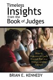 Timeless Insights from the Book of Judges (eBook, ePUB)