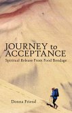Journey to Acceptance (eBook, ePUB) Journey to Acceptance (eBook, ePUB)