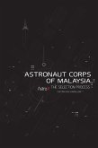 Astronaut Corps of Malaysia (eBook, ePUB) Astronaut Corps of Malaysia (eBook, ePUB)
