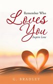 Remember Who Loves You (eBook, ePUB)