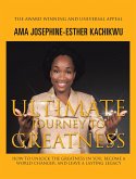 Ultimate Journey to Greatness (eBook, ePUB)