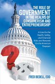 The Role of Government in the Realms of Consumerism and Entrepreneurship (eBook, ePUB)