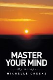 Master Your Mind (eBook, ePUB)