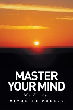 Master Your Mind (eBook, ePUB) - Cheeks, Michelle