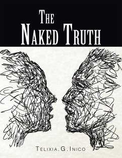 The Naked Truth (eBook, ePUB) - Telixia. G. Inico
