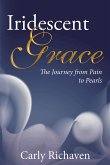 Iridescent Grace (eBook, ePUB)
