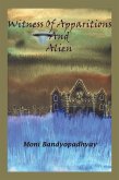 Witness of Apparitions & Alien (eBook, ePUB)