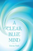 A Clear Blue Mind (eBook, ePUB)