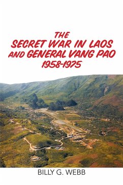 Cover The Secret War in Laos and General Vang Pao 1958-1975 (eBook, ePUB)