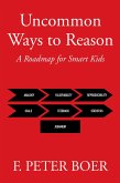 Uncommon Ways to Reason (eBook, ePUB)