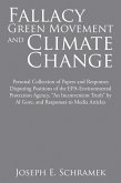 Fallacy of the Green Movement and Climate Change (eBook, ePUB)