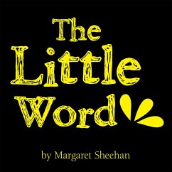 The Little Word (eBook, ePUB) - Sheehan, Margaret