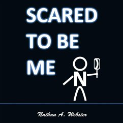 Cover Scared to Be Me (eBook, ePUB)