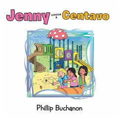Jenny Conoce a Centavo (eBook, ePUB) - Buchanon, Phillip