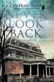 Never Look Back (eBook, ePUB)