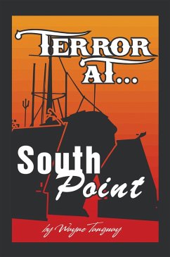 Terror at South Point (eBook, ePUB) - Tanguay, Wayne A.