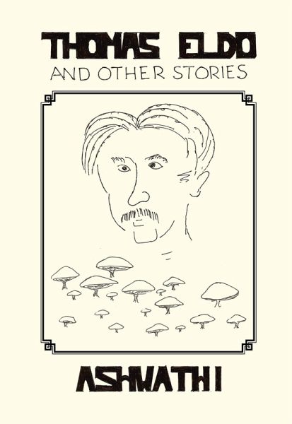 Thomas Eldo and Other Stories (eBook, ePUB) Thomas Eldo and Other Stories (eBook, ePUB)