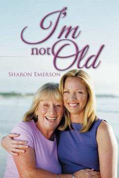 Cover I'm Not Old (eBook, ePUB)